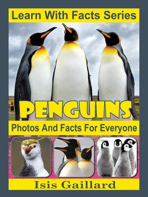 cover image of Penguins Photos and Facts for Everyone